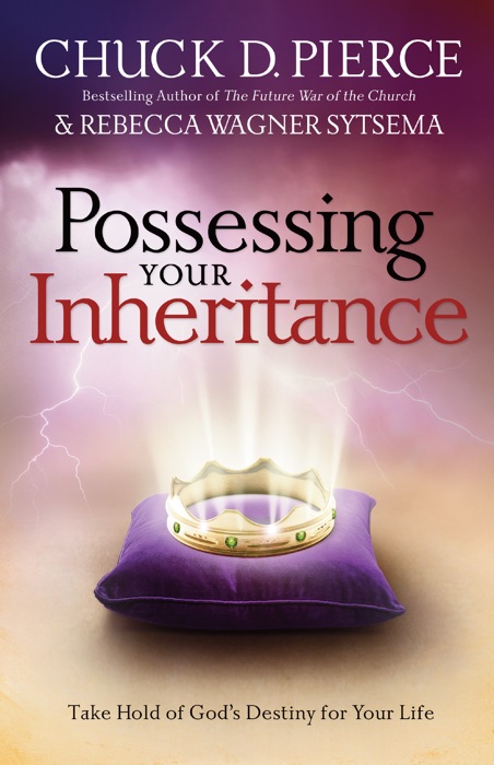 Possessing Your Inheritance