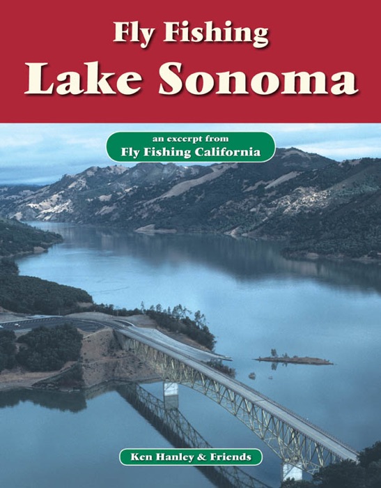 Fly Fishing Lake Sonoma