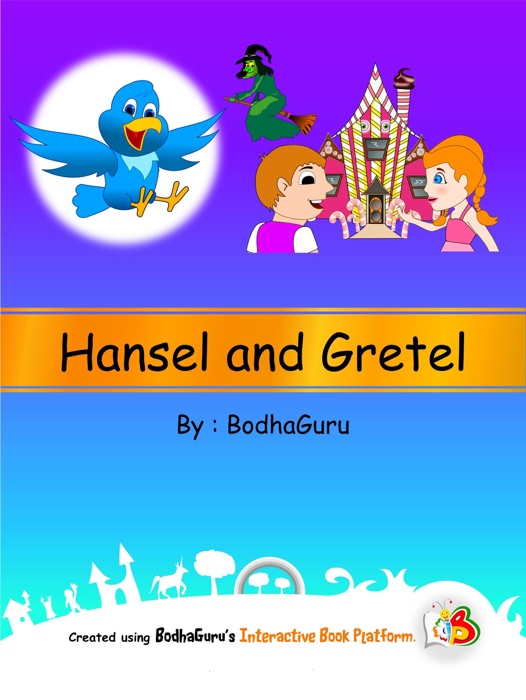 Hansel and Gretel