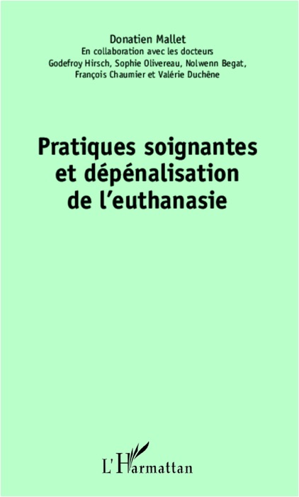 Pratiques soignantes et dépénalisation de l’euthanasie