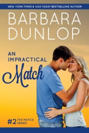 An Impractical Match - Barbara Dunlop by  Barbara Dunlop PDF Download