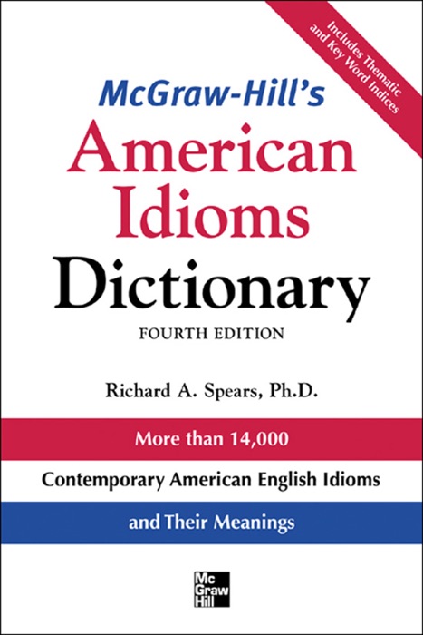 McGraw-Hill's Dictionary of American Idioms Dictionary