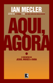 Aqui, agora - Ian Mecler