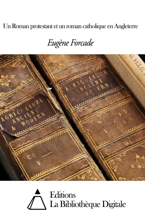 Un Roman protestant et un roman catholique en Angleterre