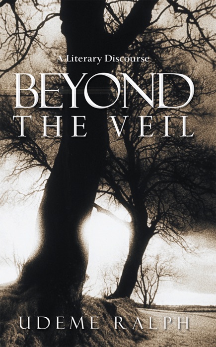 Beyond the Veil