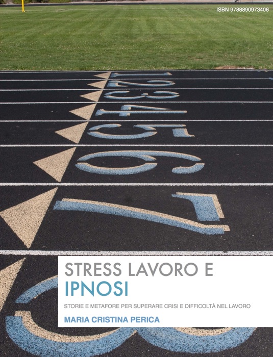 Stress lavoro e ipnosi
