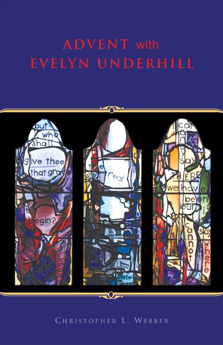 Advent with Evelyn Underhill