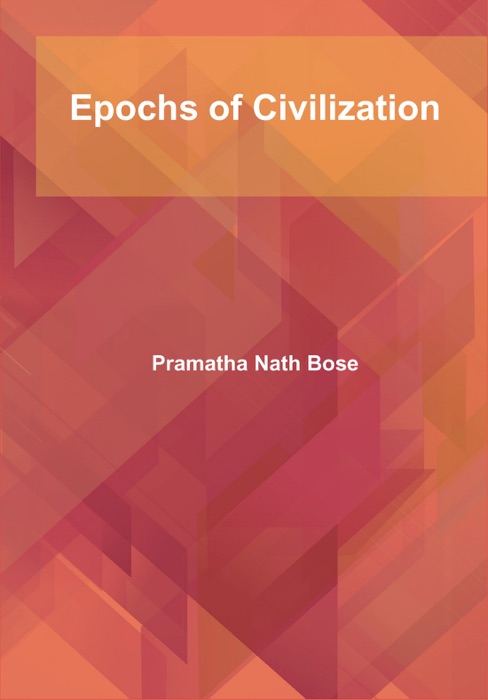 Epochs of Civilization