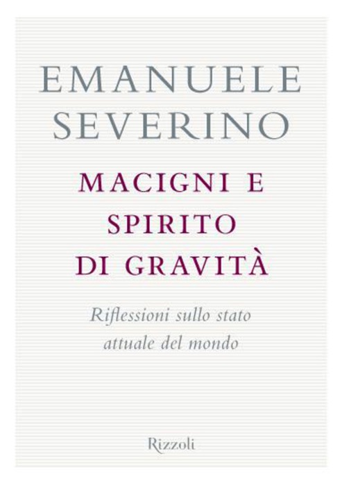 Macigni e spirito di gravità