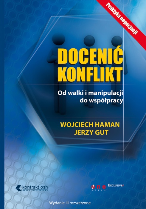 Doceni膰 konflikt. Od walki i manipulacji do wsp贸艂pracy