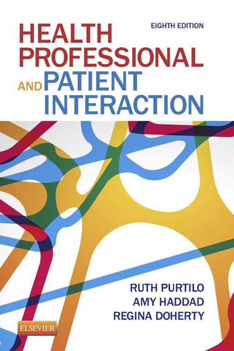 Health Professional and Patient Interaction (Eighth edition)