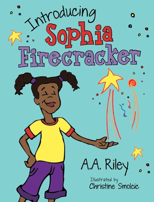 Introducing Sophia Firecracker