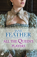 Jane Feather - All The Queen's Players artwork