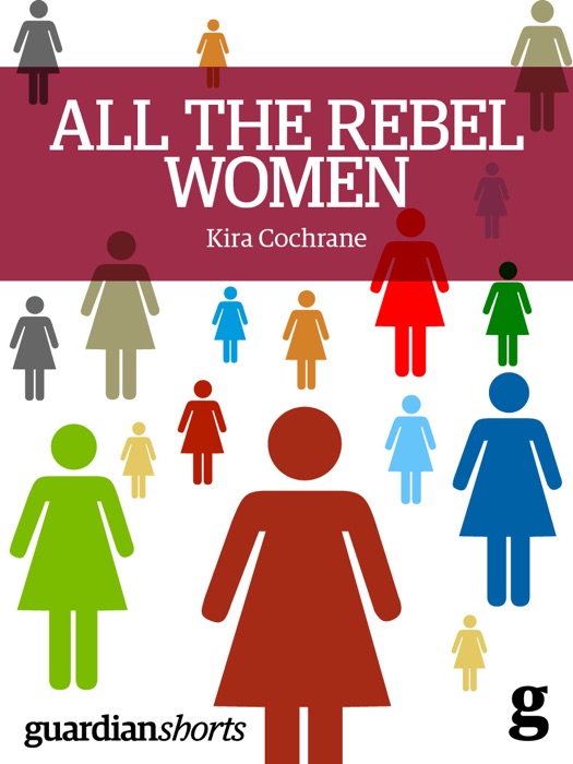 All the Rebel Women