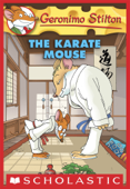 Karate Mouse (Geronimo Stilton #40) - Geronimo Stilton