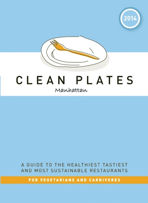 Clean Plates Manhattan 2014