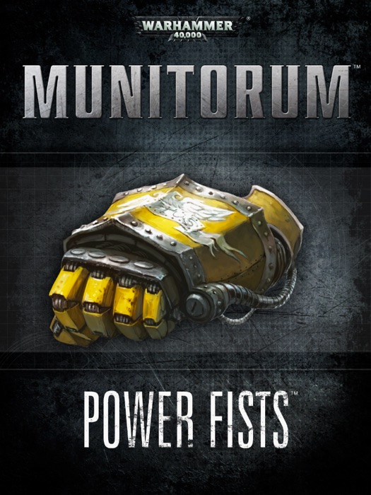 Munitorum: Power Fists
