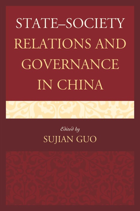 State–Society Relations and Governance in China