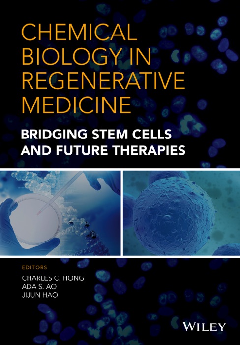 Chemical Biology in Regenerative Medicine