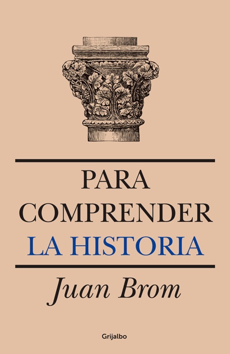 Para comprender la historia