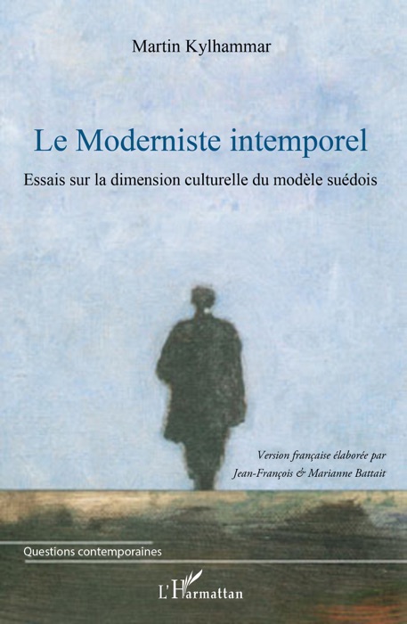 Le moderniste intemporel