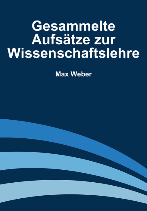 Gesammelte Aufsätze zur Wissenschaftslehre