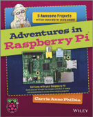 Adventures In Raspberry Pi - Carrie Anne Philbin