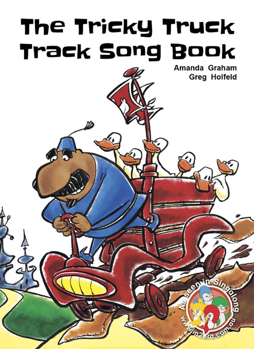 The Tricky Truck Track Song Book