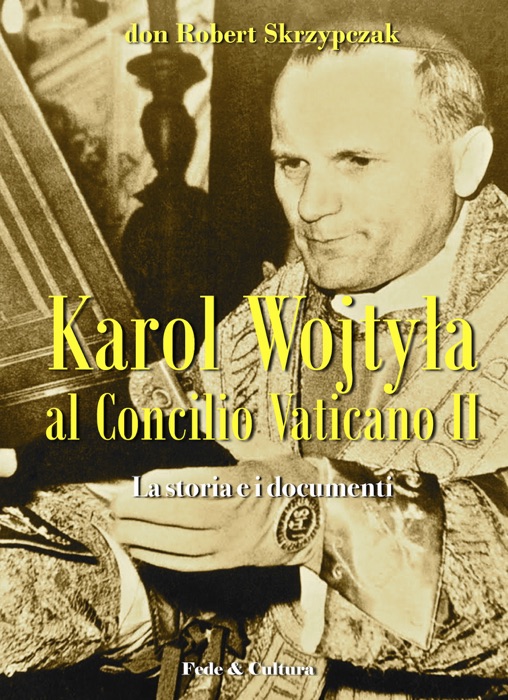 Karol Wojtyła al Concilio Vaticano II