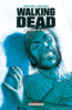 Walking Dead T04 - Robert Kirkman & Charlie Adlard
