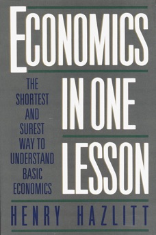 Economics in One Lesson - Henry Hazlitt