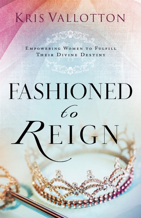 Fashioned to Reign