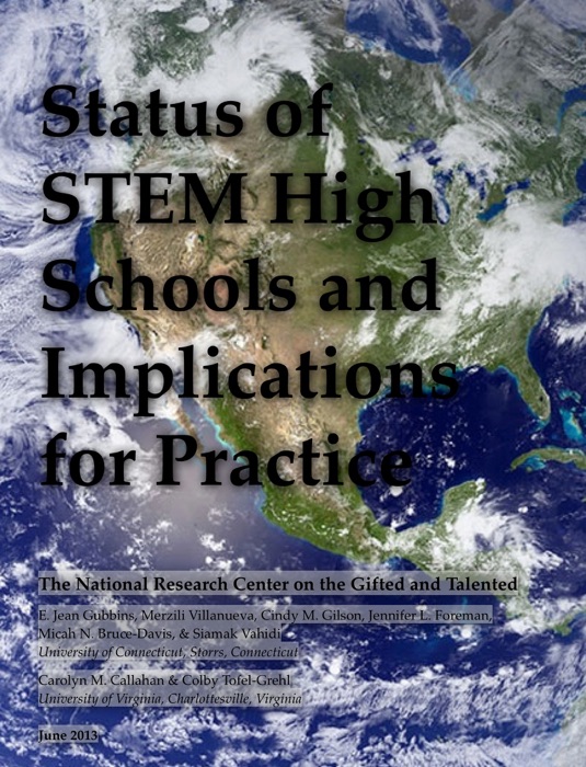 Status of STEM High Schools and Implications for Practice