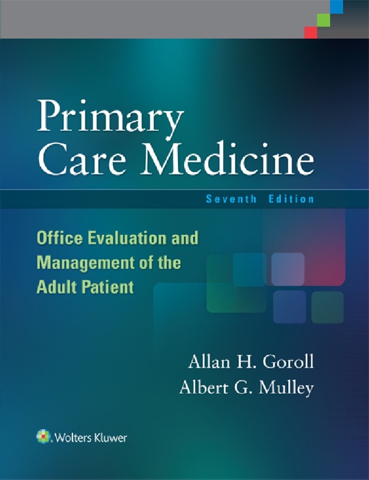 Primary Care Medicine: Seventh Edition