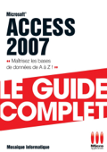 Access 2007 - Mosaïque Informatique