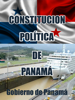 Constitución Política de Panamá - Gobierno de Panamá
