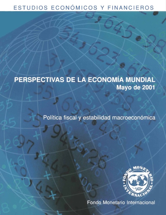 Perspectivas de la economía mundial, Mayo de 2001: Política fiscal y estabilidad macroeconómica