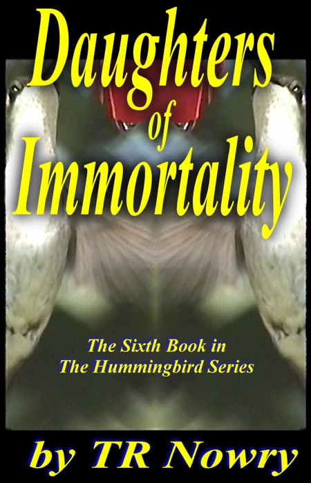 Daughters of Immortality