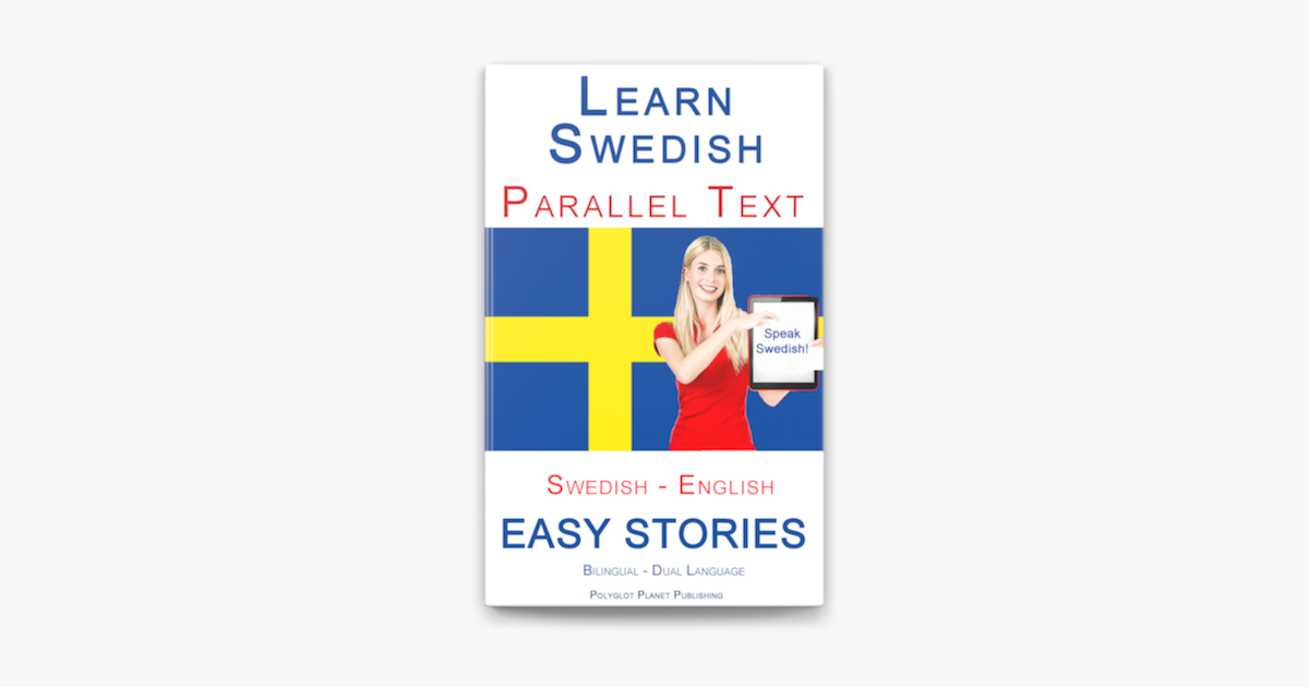 ‎Learn Swedish - Parallel Text - Easy Stories (Swedish - English ...