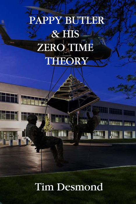 Pappy Butler & His Zero Time Theory