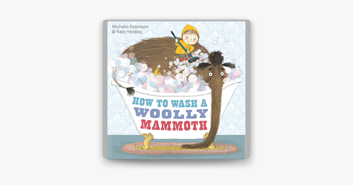 how to wash a woolly mammoth on apple books