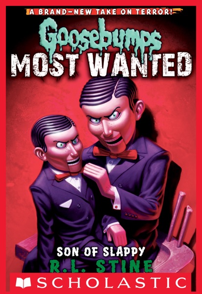 Goosebumps Most Wanted #2: Son of Slappy