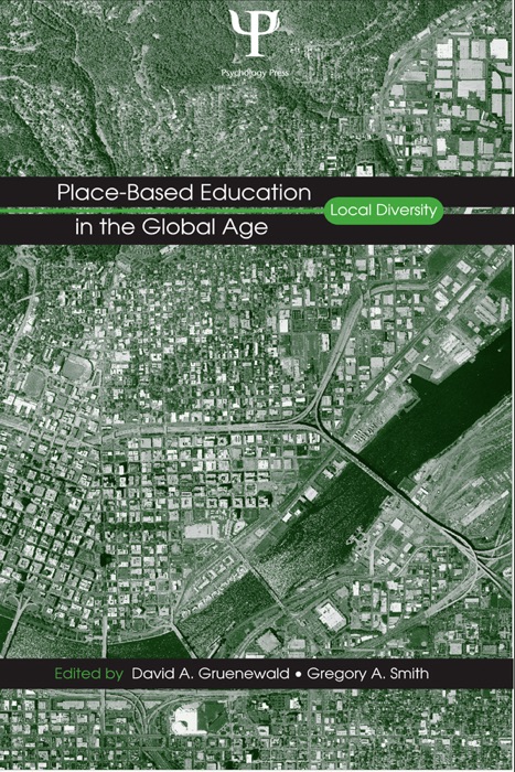 Place-Based Education in the Global Age