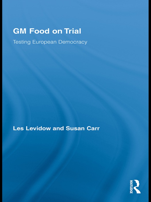 GM Food on Trial