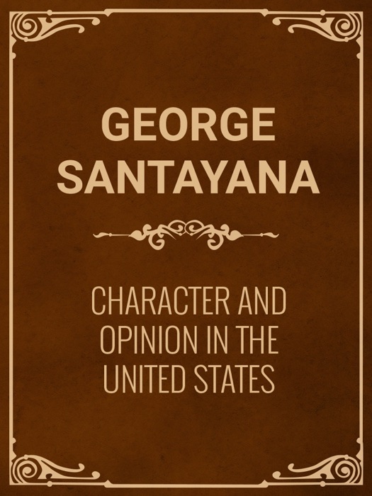 Character and Opinion in the United States