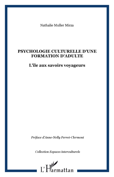 Psychologie culturelle d'une formation d'adulte