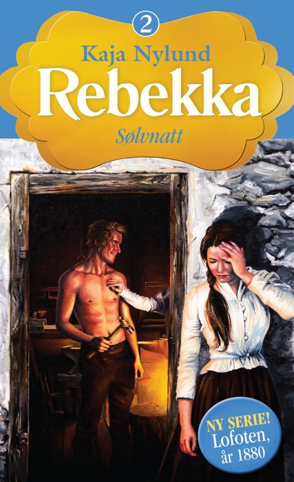 Rebekka 2 - Sølvnatt