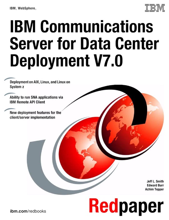 IBM Communications Server for Data Center Deployment V7.0