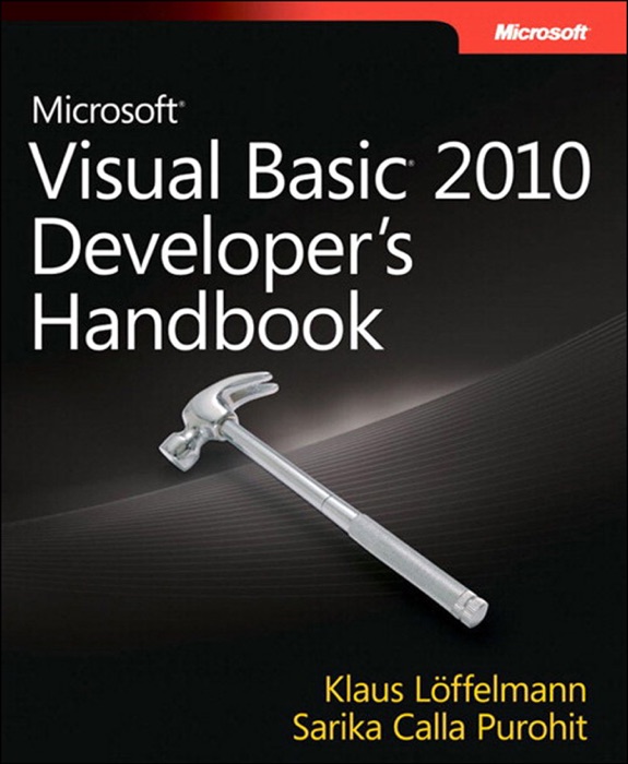 Microsoft® Visual Basic® 2010 Developer's Handbook