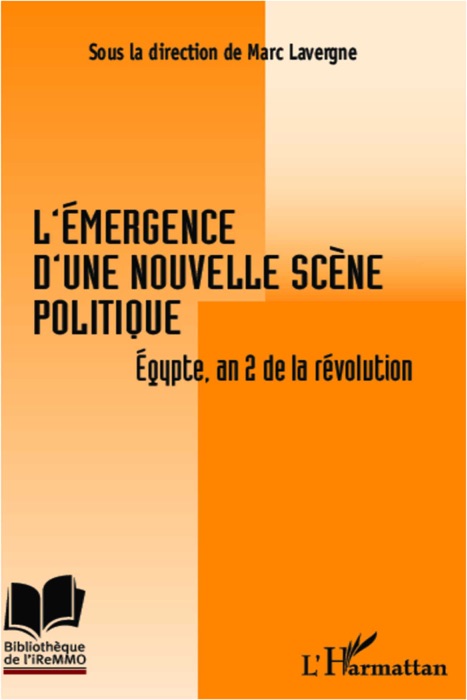 L’émergence d’une nouvelle scène politique